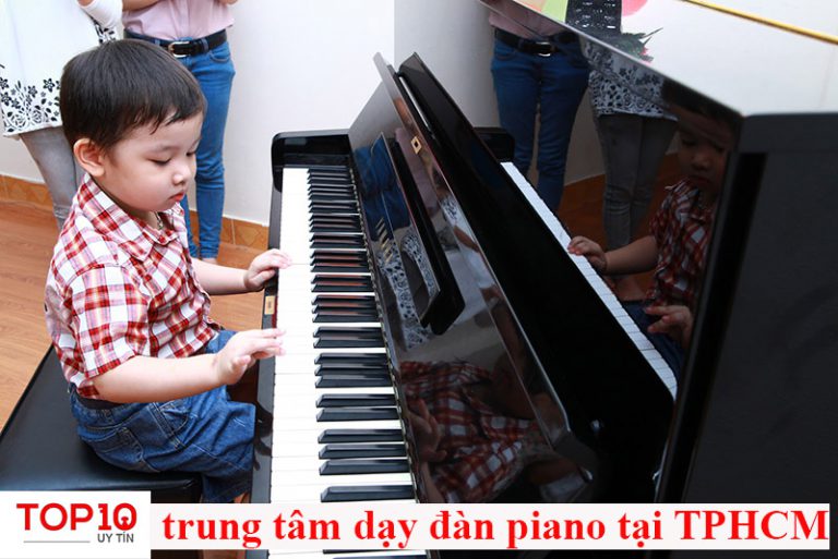 Top 10 trung tâm học đàn piano ở TPHCM uy tín nhất