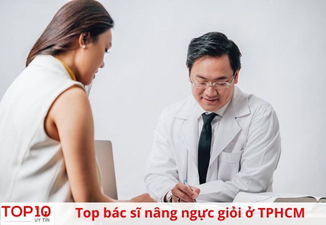 Bác sĩ nâng ngực uy tín TPHCM