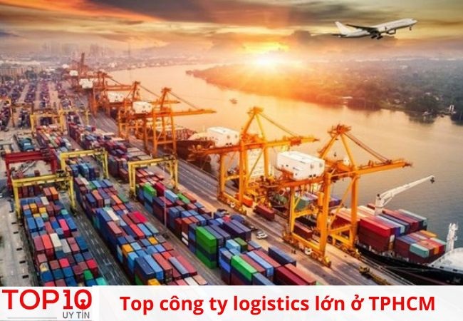 Công ty logistics lớn ở TPHCM