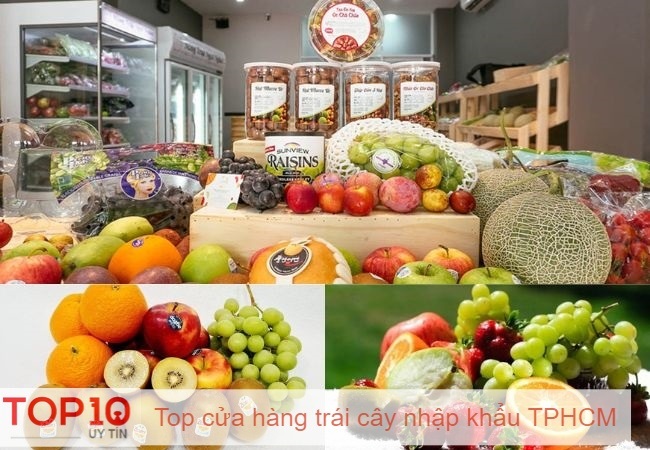 Top 17 cửa hàng trái cây nhập khẩu tươi ngon và chất lượng nhất TPHCM