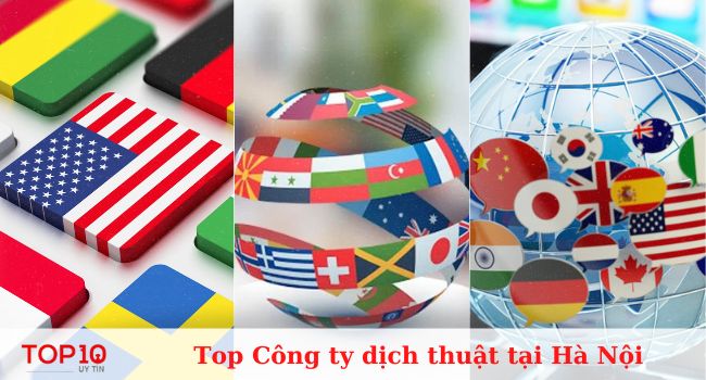 Top 15 Công ty dịch thuật Hà Nội uy tín nhất