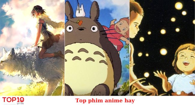 Top Phim Anime Hay Nhất Mọi Thời Đại, Bạn nên xem!