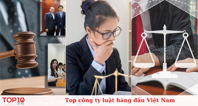 Top công ty luật hàng đầu Việt Nam
