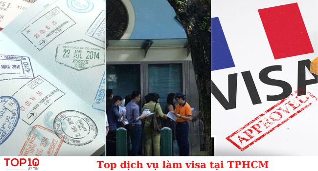 Top dịch vụ làm visa tại TPHCM uy tín nhất