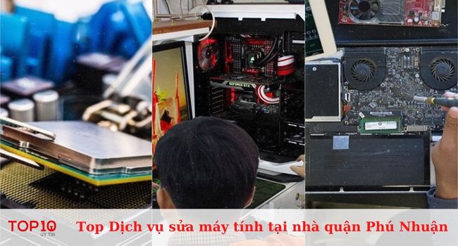 Top dịch vụ sửa máy tính tại nhà uy tín ở quận Phú Nhuận
