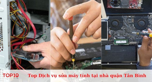 Top dịch vụ sửa máy tính tại nhà uy tín ở quận Tân Bình