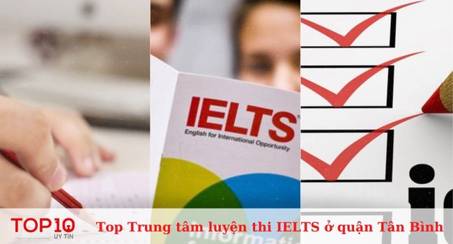 Top trung tâm luyện thi IELTS quận Tân Bình chất lượng cao