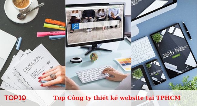 Top 20 công ty thiết kế website uy tín, chuyên nghiệp tại TPHCM