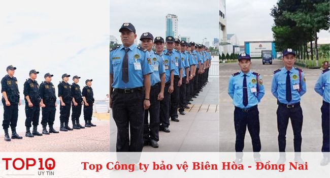 Top 10 công ty bảo vệ Biên Hòa – Đồng Nai chất lượng nhất
