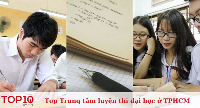 Top 15 trung tâm luyện thi đại học uy tín nhất ở TPHCM