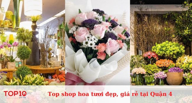 Top 10 shop hoa tươi đẹp, giá rẻ tại Quận 4