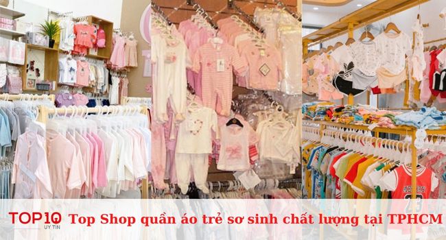 Top Shop quần áo trẻ sơ sinh đẹp, chất lượng tại TPHCM