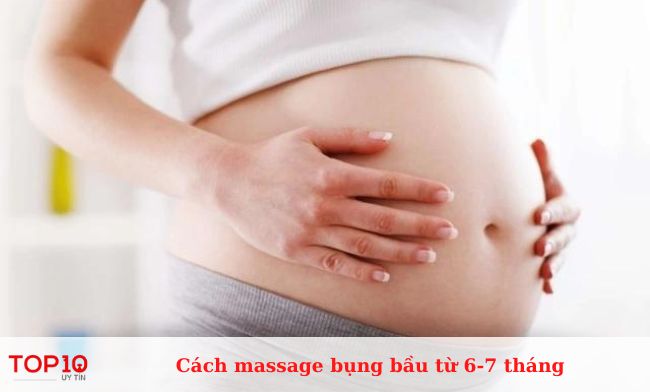 Cách massage bụng bầu từ 6-7 tháng