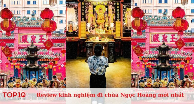 Review kinh nghiệm đi chùa Ngọc Hoàng mới nhất