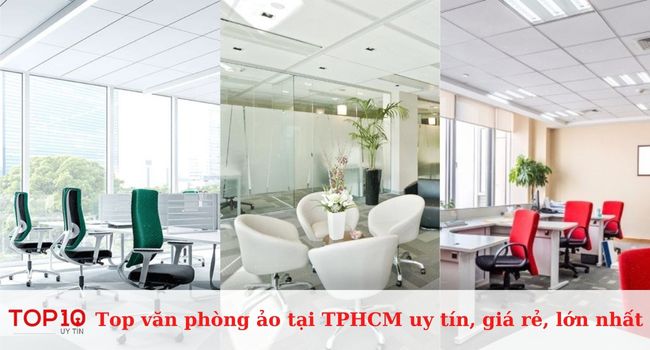 Top 10+ văn phòng ảo tại TPHCM uy tín, giá rẻ, lớn nhất